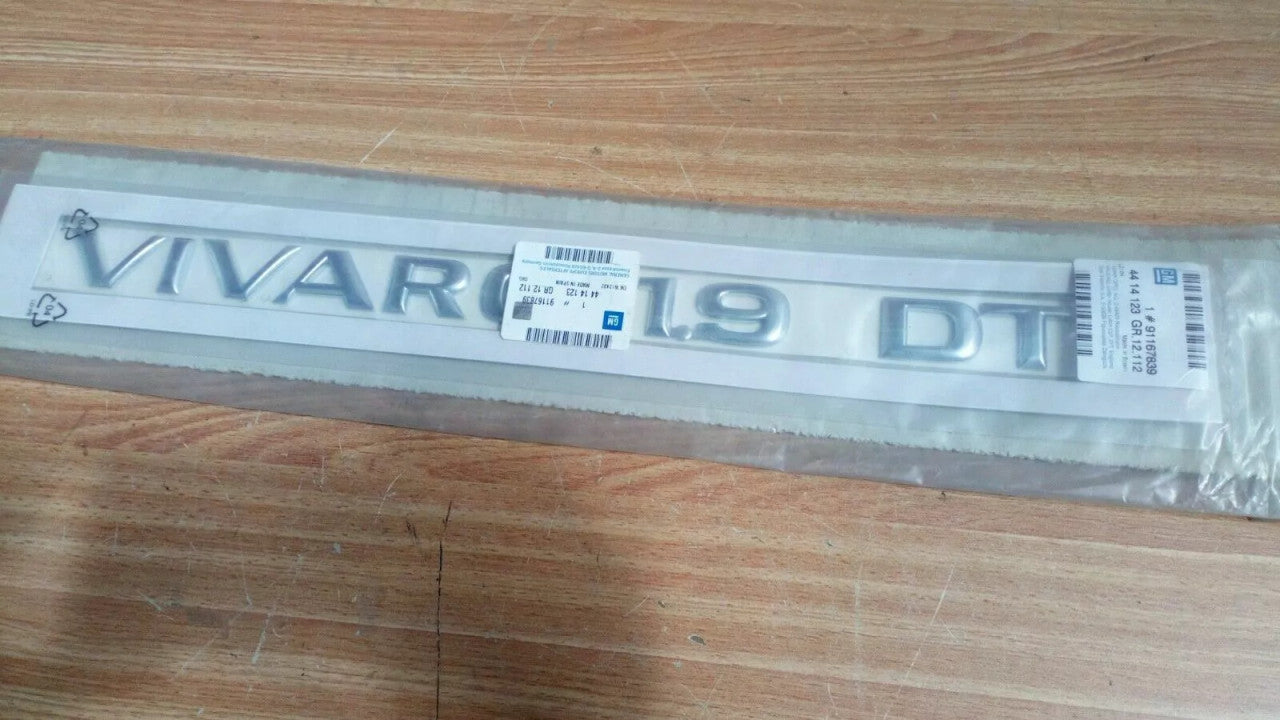 Nameplate VIVARO 1.9 DTI fits Opel Vauxhall Vivaro A 91167839 Genuine View Front